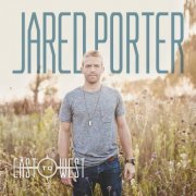 Jared Porter - East to West (2014)
