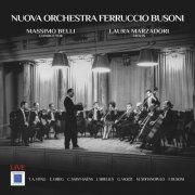 Laura Marzadori, Nuova Orchestra Ferruccio Busoni, Massimo Belli - Nuova Orchestra Ferruccio Busoni (2026) [Hi-Res]
