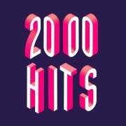 VA - 2000 hits (2020) flac