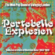 VA - Portobello Explosion: The Mod Pop Sound of Swinging London, 1965-1970 (2014)