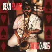 Dean Fraser - Taking Chances (2023)