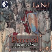 La Nef - Perceval: The Quest For The Grail, Vol. 1 (1999)