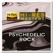 VA - Hi-Res Masters: Psychedelic Rock (2022)