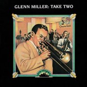 Big Bands Volume 21 - Glenn Miller: Take Two (1993)