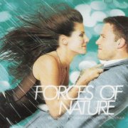 VA - Forces Of Nature - Music From The Original Motion Picture Soundtrack (1999)