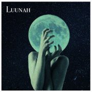 Luunah - Luunah (2020)