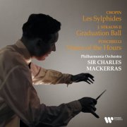 Sir Charles Mackerras - Chopin: Les sylphides - Strauss: Graduation Ball - Ponchielli: Dance of the Hours (2026) [Hi-Res]