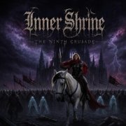 Inner Shrine - The Ninth Crusade (2026)