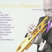 Scotty Barnhart - Say It Plain (2009)