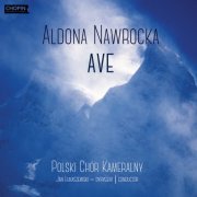 Chopin University Press - Aldona Nawrocka: Ave (2022) Hi-Res