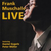 Frank Muschalle - Live (2000)