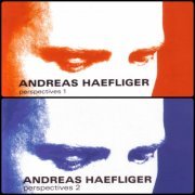 Andreas Haefliger - Perspectives 1 & 2 (2004-2006)