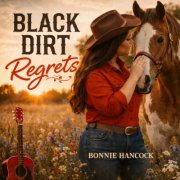 Bonnie Hancock - Black Dirt Regrets (2026) Hi-Res