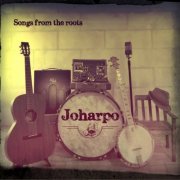 Joharpo - Songs from the Roots (2021)