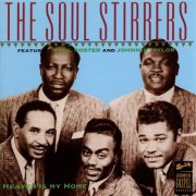 Johnnie Taylor, The Soul Stirrers, Paul Foster - Heaven Is My Home (2021)