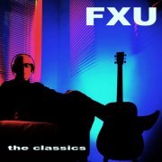 FXU - FXU - The Classics (The Very Best Chillout Classics from F X U) (2015)