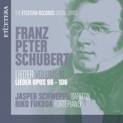 Jasper Schweppe, Riko Fukuda - Schubert: Lieder, Vol. 8: Op. 96-106 (2025) [Hi-Res]