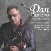 Dan Cipriano - First Impressions (2016)