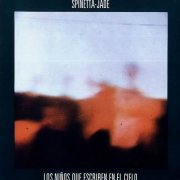 Spinetta-Jade - Los Ninos Que Escriben En El Cielo (1981)