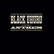 Black Uhuru - The Complete Anthem Sessions (2004)