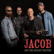 Jacob and The Melody Drivers - Jacob and The Melody Drivers (2025) Hi Res