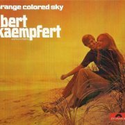 Bert Kaempfert - Orange Colored Sky Touch (1971) [2011]