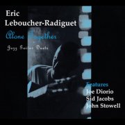 Eric Leboucher-Radiguet - Alone Together (2025)