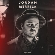 Jordan Merrick - Night Music (2019)