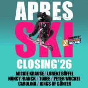 VA - Après Ski Closing 2026 Powered by Xtreme Sound (2026) Hi-Res