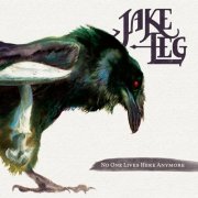 Jake Leg - No One Lives Here Anymore (2026) [Hi-Res]