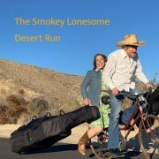 The Smokey Lonesome - Desert Run EP (2024) Hi-Res