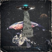 Charlie Bommarito & Percolations - Please Let Me Talk to You (2025) Hi-Res