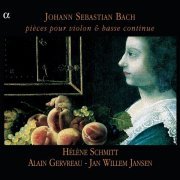 Hélène Schmitt, Alain Gervreau, Jan Willem Jansen - Bach: Pièces pour violon & basse continue (2001)