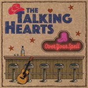 The Talking Hearts - Over Your Spell (2023)