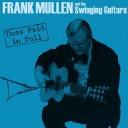 Frank Mullen - Dues Paid in Full (2022) Hi-Res