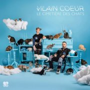 Vilain Coeur - Le cimetière des chats (2026) Hi-Res