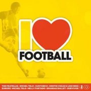 VA - I Love Football [2CD] (2018)