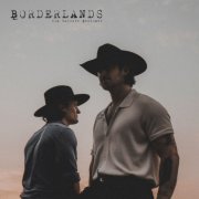 The Talbott Brothers - Borderlands (2025) [Hi-Res]