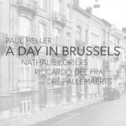 Paul Heller - A Day in Brussels (2024) [Hi-Res]