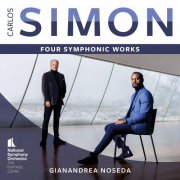 National Symphony Orchestra, Kennedy Center & Gianandrea Noseda - Carlos Simon: Four Symphonic Works (2024)  [E-AC-3 JOC Dolby Atmos]