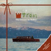 Train - Christmas In Tahoe (10th Anniversary Deluxe Edition) (2025)