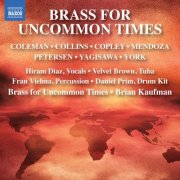 Hiram Diaz, Velvet Brown, Fran Vielma, Daniel Prim, Brass for Uncommon Times, Brian Kaufman - Brass for Uncommon Times (2026) [Hi-Res]