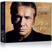 Michel Sardou - L'album de sa vie 100 titres (2019)