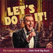 Gaines Hall - Let's Do It! (Die Gaines Hall Show) (2022)