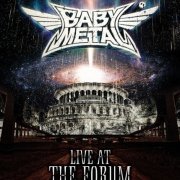 BABYMETAL - Live At The Forum (2020)