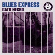 Blues Express - Gato Negro (2022) Hi Res