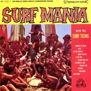 The Surf Teens - Surf Mania (1963)