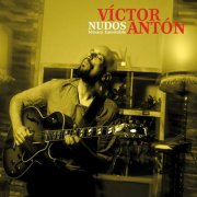 Victor Anton - Nudos (Música Inevitable) (2026) [Hi-Res]