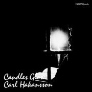 Carl Hakansson - Candles Glow (2018)