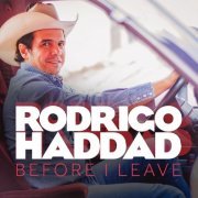 Rodrigo Haddad - Before I Leave (2020)